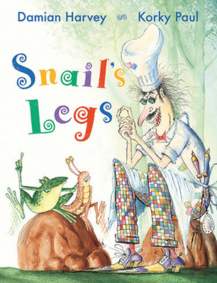 Snail's Legs 1847807127 Book Cover