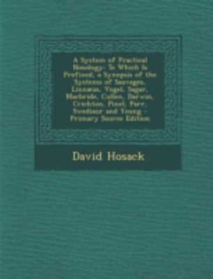 A System of Practical Nosology: To Which Is Pre... [Latin] 1293494461 Book Cover