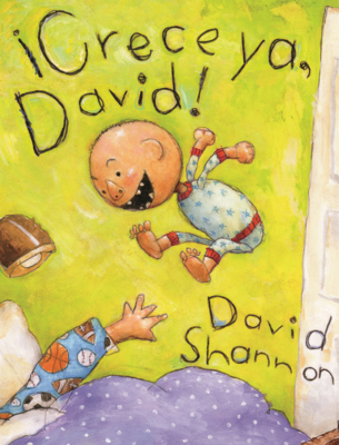 Crece Ya, David! [Spanish] B0GN2VGVXX Book Cover