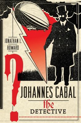 Johannes Cabal the Detective 075534796X Book Cover