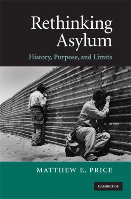 Rethinking Asylum 0521881161 Book Cover