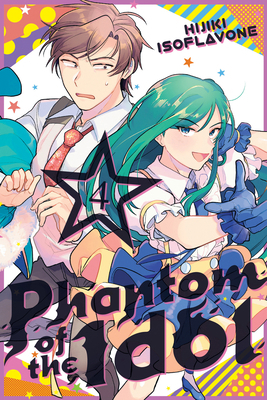 Phantom of the Idol 4 1646515870 Book Cover