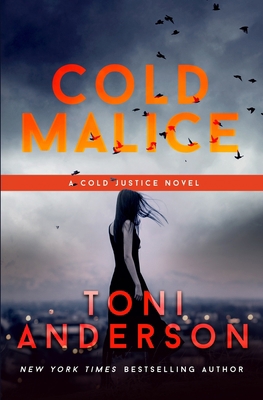 Cold Malice: FBI Romantic Suspense 0994870167 Book Cover