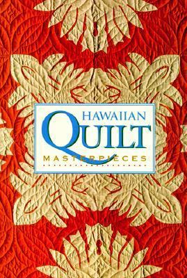 Hawaiian Quilt Masterpieces 0883633965 Book Cover