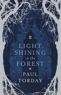 Light Shining in the Forest 1780226152 Book Cover