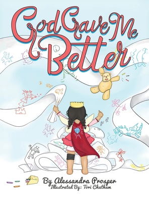 God Gave Me Better B0FL5181KR Book Cover