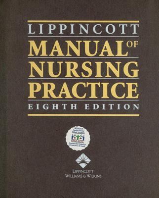 Lippincott Manual of Nursing Practice 0781794161 Book Cover