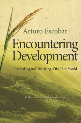Encountering Development: The Making and Unmaki... 0691150451 Book Cover