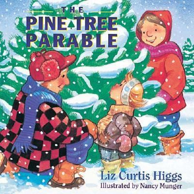 The Pine Tree Parable: The Parable Series 140030685X Book Cover