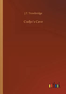 Cudjo´s Cave 3732636445 Book Cover