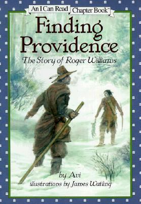 Finding Providence: The Story of Roger Williams 0060251794 Book Cover