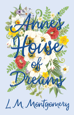 Anne's House of Dreams 1528706463 Book Cover
