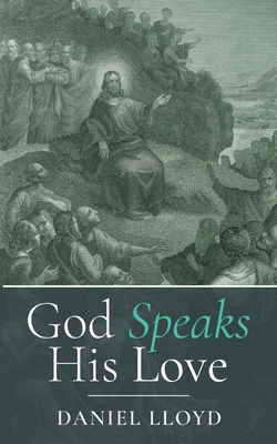 God Speaks His Love 1666795402 Book Cover