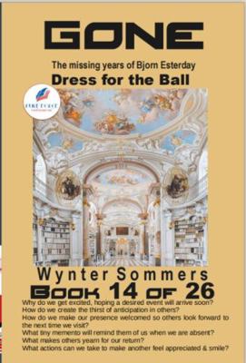 GONE Book 14 : Dress for the Ball Year 2034
