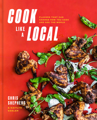 Cook Like a Local: Flavors That Can Change How ... 1524761265 Book Cover