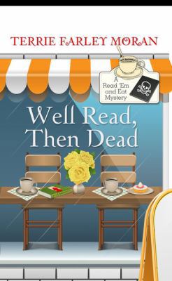 Well Read Then Dead [Large Print] 1410477061 Book Cover