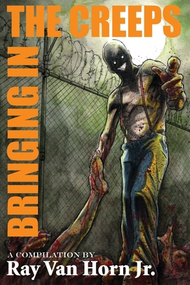 Bringing in the Creeps B0F9N3H9DT Book Cover