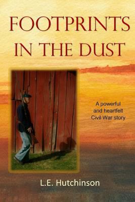 Footprints in the Dust: A powerful and heartfel... 0692863311 Book Cover