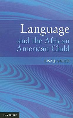 Language and the African American Child 0521618177 Book Cover