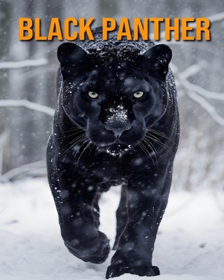 Black Panther: Amazing Black Panther Facts & Pi...            Book Cover