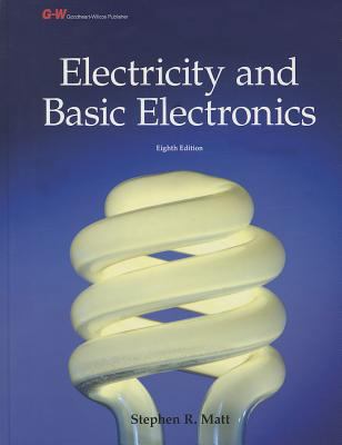 Electricity and Basic Electronics 1605259535 Book Cover