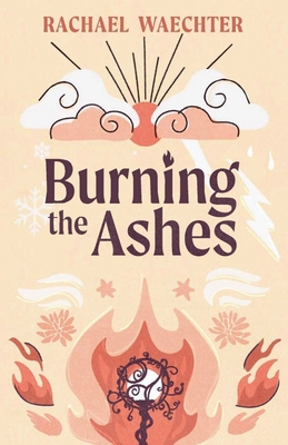 Burning the Ashes B0HJJS6N7N Book Cover