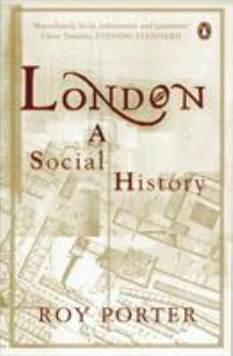 By Roy Porter London : A Social History [Paperb... B00RWUQ6DQ Book Cover