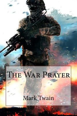 The War Prayer Mark Twain 1543173829 Book Cover