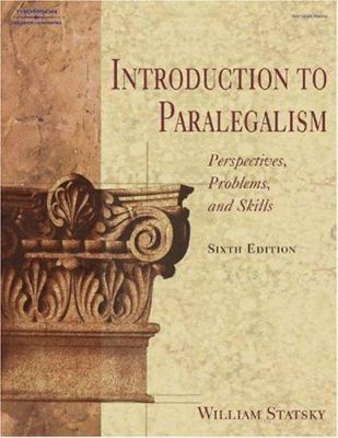 Introduction to Paralegalism: Perspectives, Pro... 0766839419 Book Cover