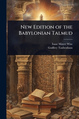 New Edition of the Babylonian Talmud 1023677059 Book Cover