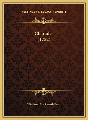 Charades (1752) 1169621392 Book Cover