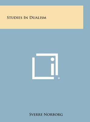 Studies in Dualism 1258919109 Book Cover