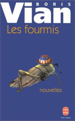 Les Fourmis [French] 2253147826 Book Cover
