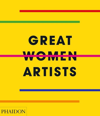 Great Women Artists 0714878774 Book Cover