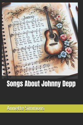 Songs About Johnny Depp            Book Cover