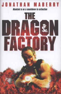 The Dragon Factory 0575086955 Book Cover