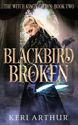 Blackbird Broken 0645303291 Book Cover