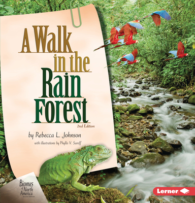 A Walk in the Rain Forest, 2nd Edition 1728429242 Book Cover