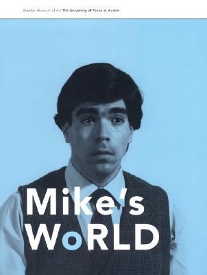 Mike's World: Michael Smith & Joshua White (and... 0977145395 Book Cover