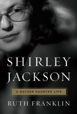 Shirley Jackson: A Rather Haunted Life 0871403137 Book Cover