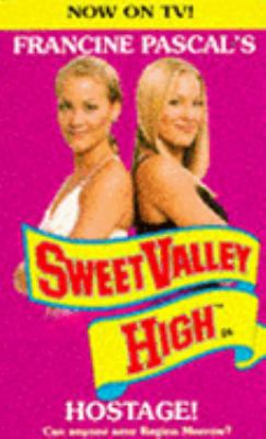 Hostage! (Sweet Valley High) 0553505203 Book Cover