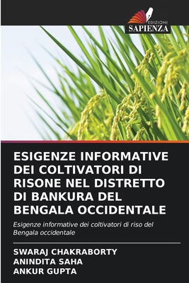 Esigenze Informative Dei Coltivatori Di Risone ... [Italian] 6207871529 Book Cover