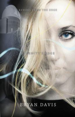 Eternity's Edge (Echoes from the Edge) 0310715555 Book Cover