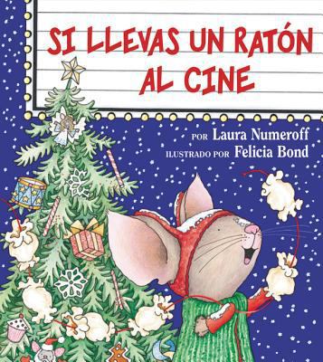 If You Take a Mouse to the Movies (Spanish Edit... [Spanish] 0066238021 Book Cover