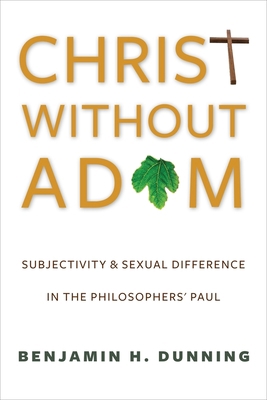 Christ Without Adam: Subjectivity and Sexual Di... 0231167644 Book Cover