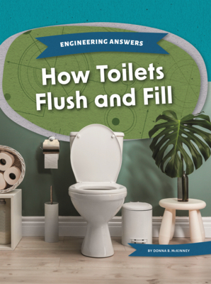 How Toilets Flush and Fill B0GMYT9HDK Book Cover
