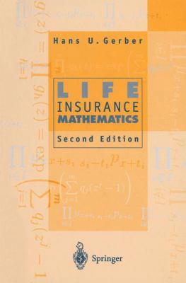 Life Insurance Mathematics 3540588582 Book Cover