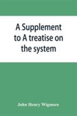 A Supplement to A treatise on the system of evi... 9353865999 Book Cover