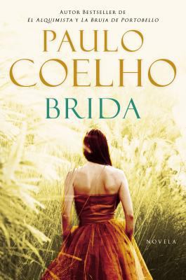 Brida: Novela (Spanish Edition) [Spanish] 0061626376 Book Cover