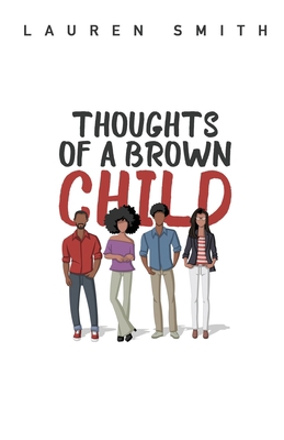 Thoughts of a Brown Child 0578766493 Book Cover
